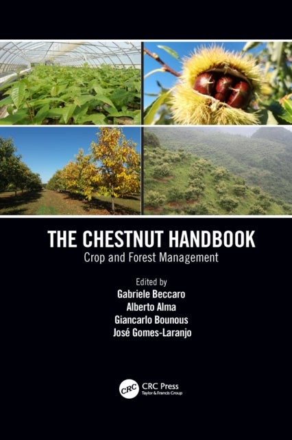 The Chestnut Handbook - Crop & Forest Management