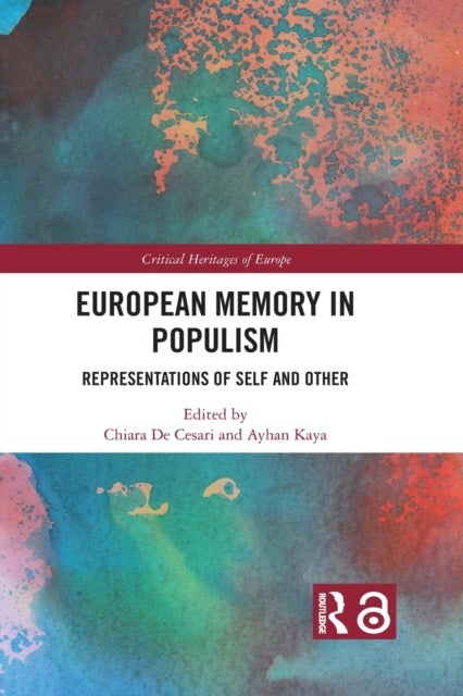European Memory in Populism - Representations of Self and Other