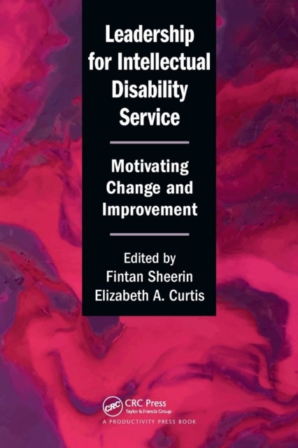 Leadership for Intellectual Disability Service - Motivating Change and Improvement
