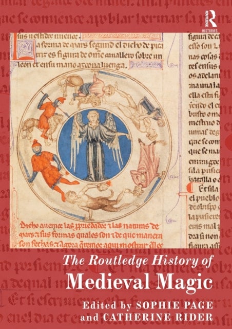 The Routledge History of Medieval Magic