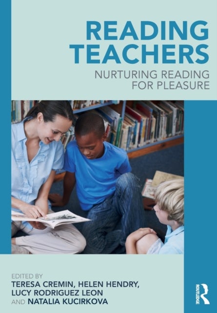 Reading Teachers - Nurturing Reading for Pleasure