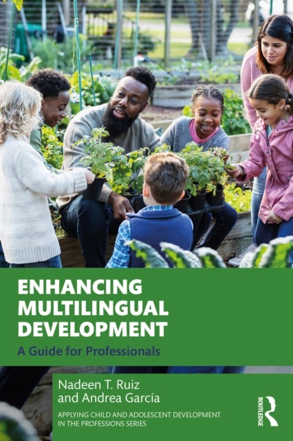 Enhancing Multilingual Development - A Guide for Professionals