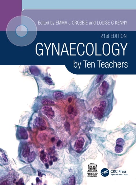 Gynaecology by Ten Teachers