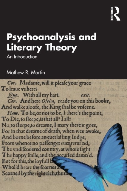 Psychoanalysis and Literary Theory - An Introduction