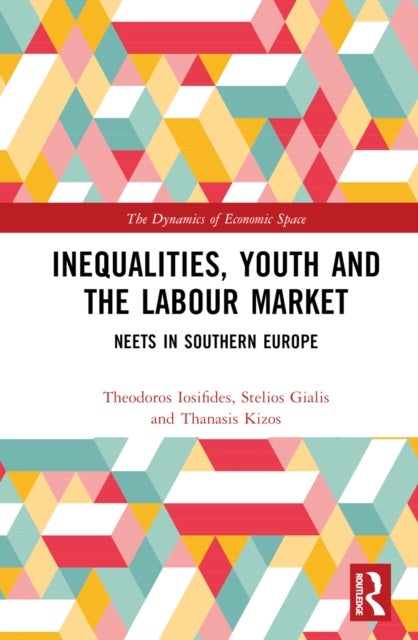 Inequalities, Youth and the Labour Market - NEETS in Southern Europe
