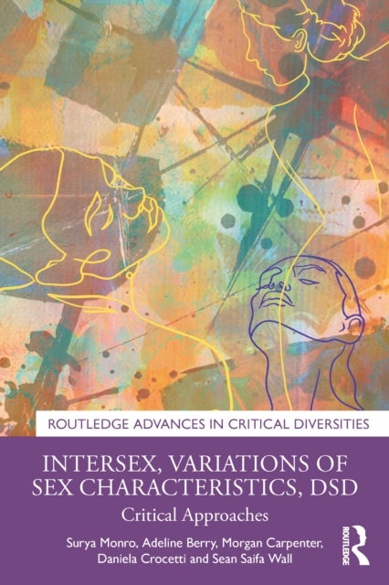 Intersex, Variations of Sex Characteristics, DSD - Critical Approaches