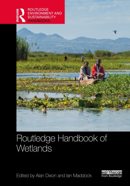 Routledge Handbook of Wetlands