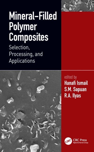 Mineral-Filled Polymer Composites - Selection, Processing, and Applications
