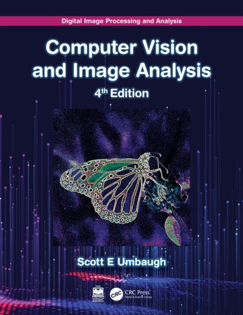 Digital Image Processing and Analysis - Computer Vision and Image Analysis