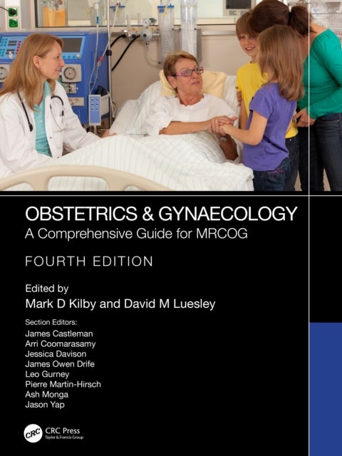 Obstetrics & Gynaecology - A Comprehensive Guide for MRCOG