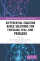 Differential Equation Based Solutions for Emerging Real-Time Problems