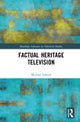 Factual Heritage Television