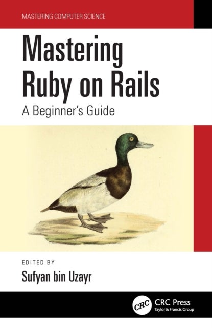 Mastering Ruby on Rails - A Beginner's Guide