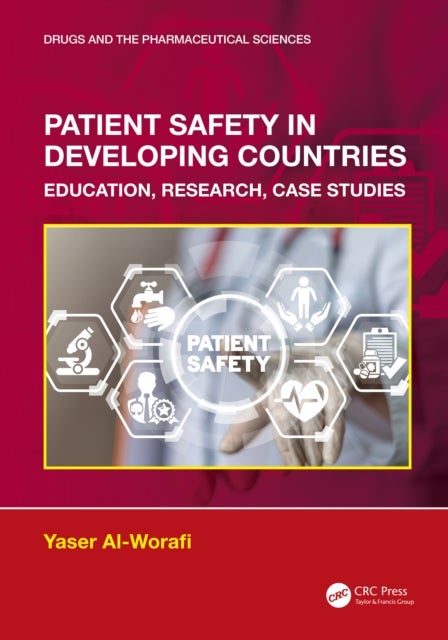 Patient Safety in Developing Countries - Education, Research, Case Studies