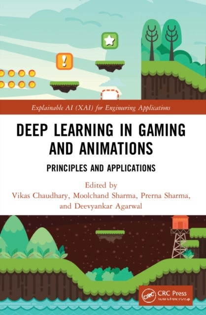 Deep Learning in Gaming and Animations - Principles and Applications