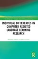 Individual differences in Computer Assisted Language Learning Research
