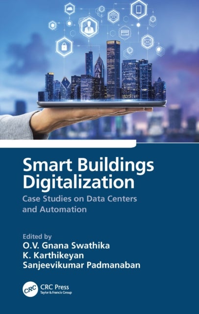 Smart Buildings Digitalization - Case Studies on Data Centers and Automation