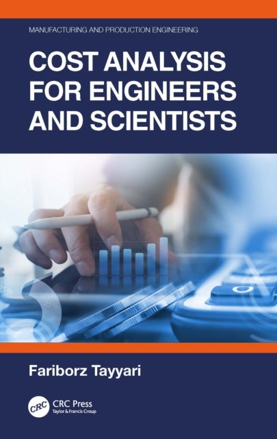 Cost Analysis for Engineers and Scientists