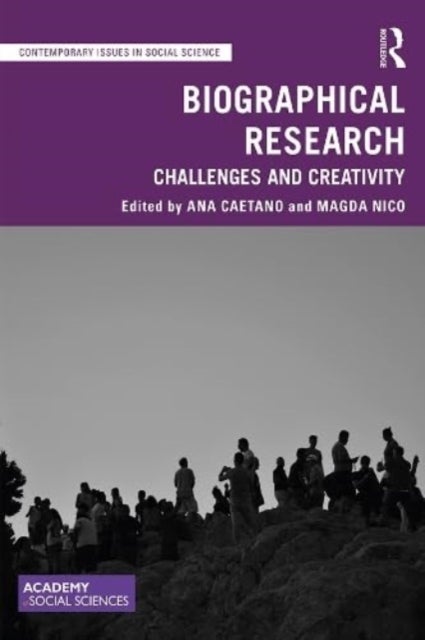 Biographical Research - Challenges and Creativity