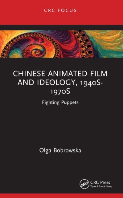 Chinese Animated Film and Ideology, 1940s-1970s - Fighting Puppets