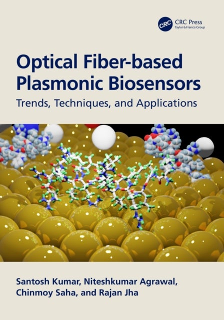 Optical Fiber-based Plasmonic Biosensors - Trends, Techniques, and Applications