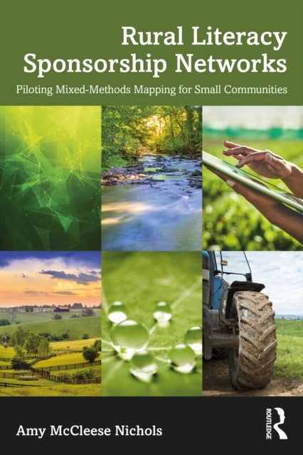 Rural Literacy Sponsorship Networks - Piloting Mixed-Methods Mapping for Small Communities