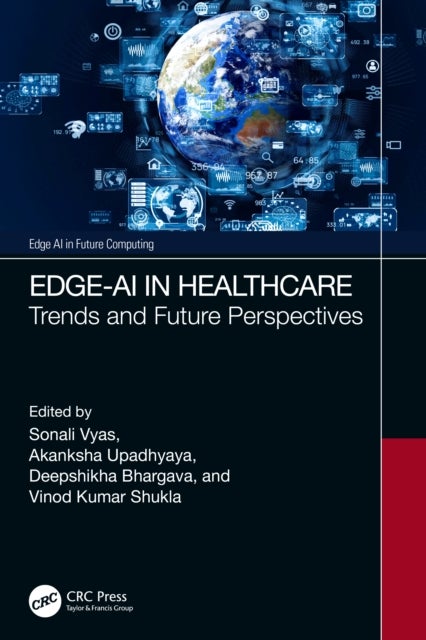 Edge-AI in Healthcare - Trends and Future Perspectives
