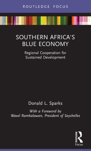 Southern Africa's Blue Economy - Regional Cooperation for Sustained Development