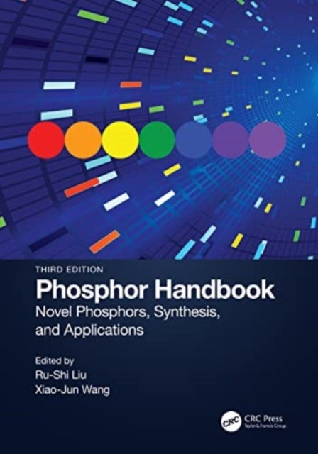 Phosphor Handbook - Novel Phosphors, Synthesis, and Applications