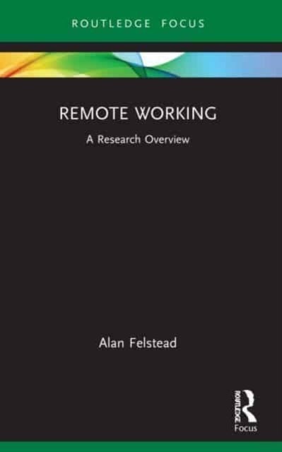 Remote Working - A Research Overview