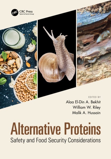 Alternative Proteins - Safety and Food Security Considerations
