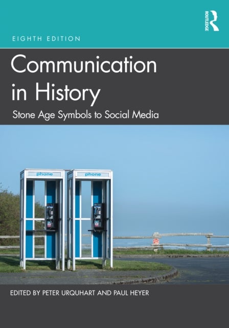 Communication in History - Stone Age Symbols to Social Media