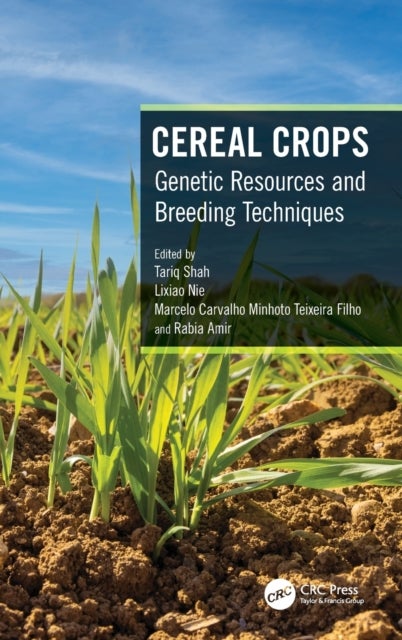 Cereal Crops - Genetic Resources and Breeding Techniques