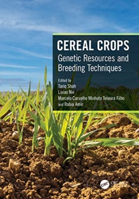 Cereal Crops - Genetic Resources and Breeding Techniques