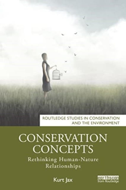 Conservation Concepts - Rethinking Human–Nature Relationships