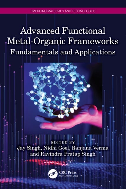 Advanced Functional Metal-Organic Frameworks - Fundamentals and Applications