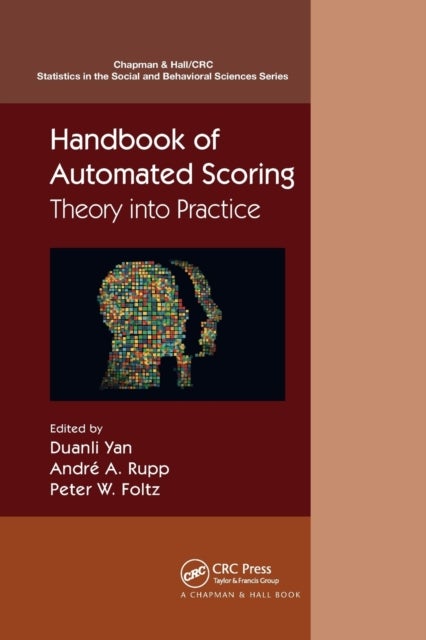 Handbook of Automated Scoring - Theory into Practice