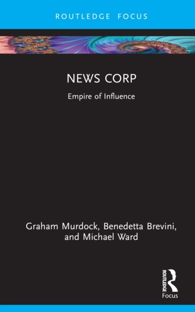 News Corp - Empire of Influence