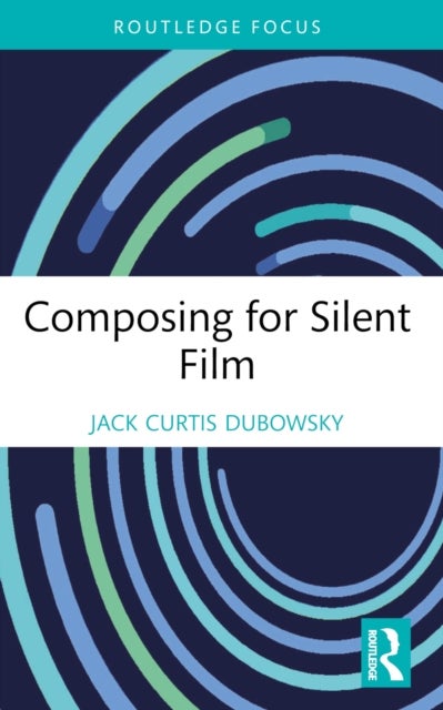 Composing for Silent Film