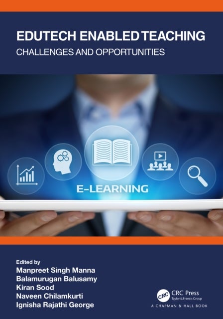 Edutech Enabled Teaching - Challenges and Opportunities