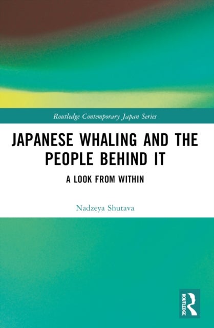Japanese Whaling and the People Behind It - A Look from Within