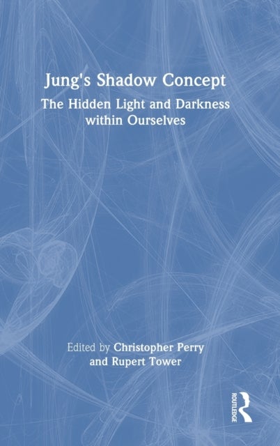 Jung's Shadow Concept - The Hidden Light and Darkness within Ourselves