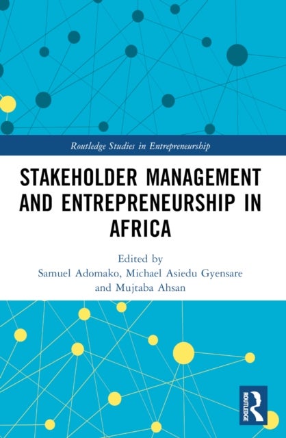 Stakeholder Management and Entrepreneurship in Africa
