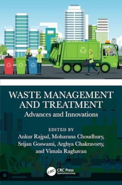 Waste Management and Treatment - Advances and Innovations