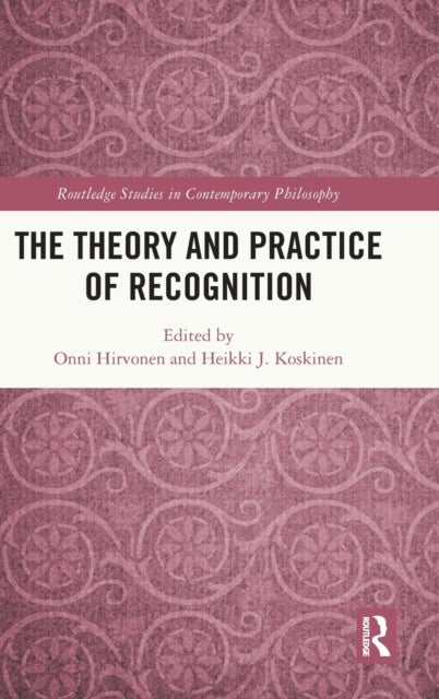 The Theory and Practice of Recognition