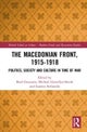 The Macedonian Front, 1915-1918