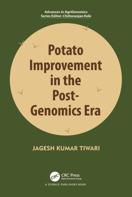 Potato Improvement in the Post-Genomics Era