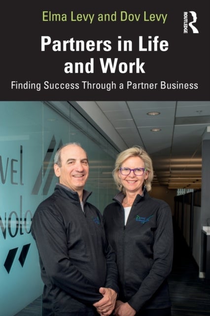 Partners in Life and Work - Finding Success Through a Partner Business