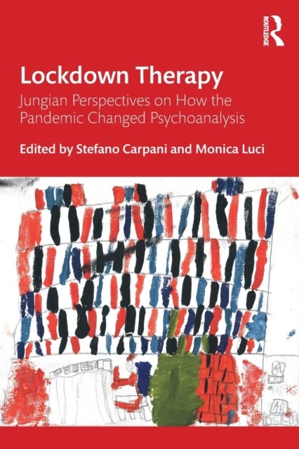 Lockdown Therapy - Jungian Perspectives on How the Pandemic Changed Psychoanalysis