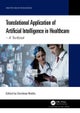 Translational Application of Artificial Intelligence in Healthcare